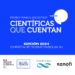 Se abre la convocatoria para la tercera edición del Premio “Científicas Que Cuentan”